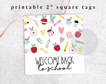 Printable 2" Welcome Back to School Square Cookie Tag, 2-inch Treat Gift Tag, Instant Download