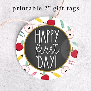 Back to School Round Gift Tag Printable Happy First Day 2&quot; Back to School Cookie Tag 2 inch Cupcake Topper Favor Tag  for Teacher Treats