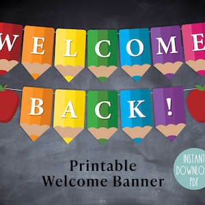 Banner de bienvenida de regreso a la escuela, banderines de regreso a la escuela imprimibles para maestros, signo de bienvenida en el aula, descarga digital instantánea en PDF