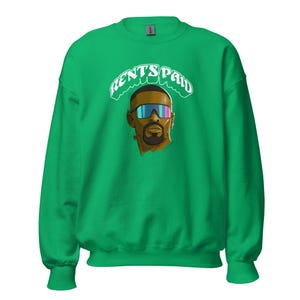 Loyers payés Sweat-shirt unisexe