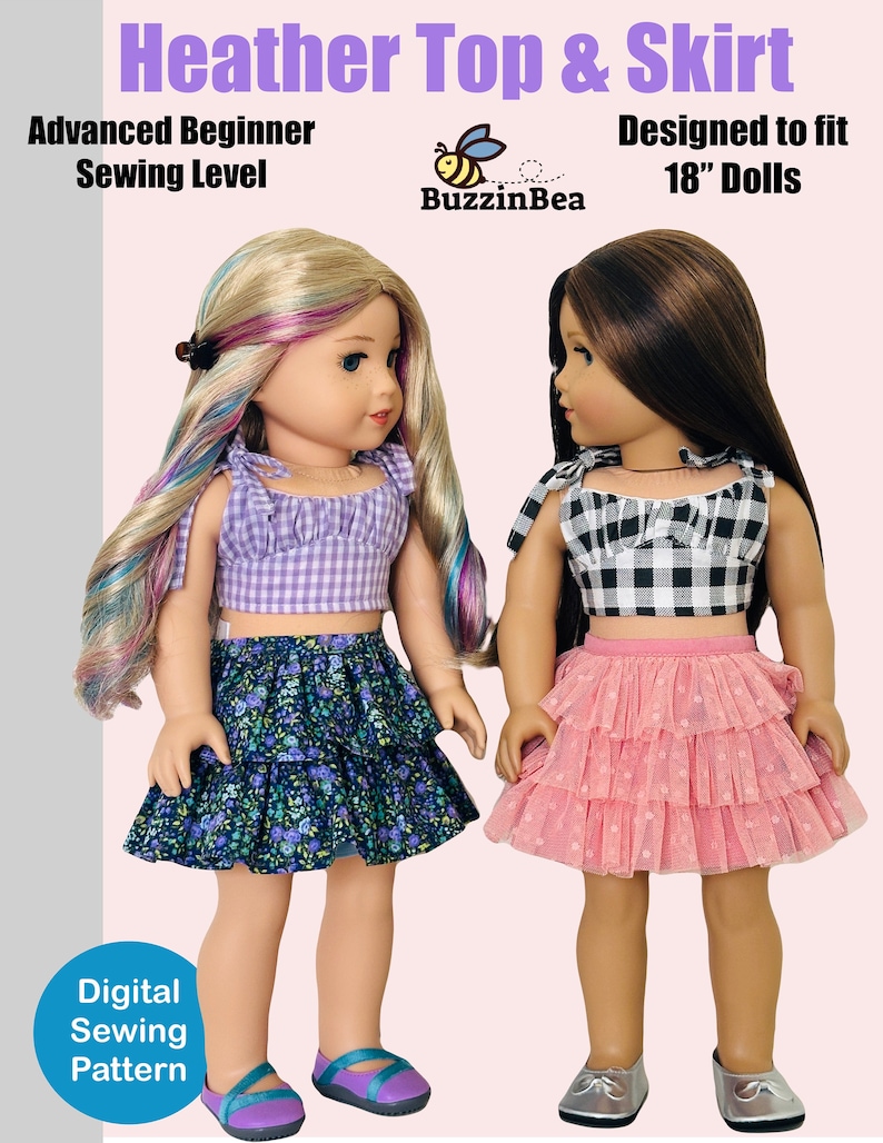 May include: Digital sewing pattern for a purple and white gingham top and a floral print skirt for 18 inch dolls. The pattern is for an advanced beginner sewing level. The text "Heather Top & Skirt" and "BuzzinBea" are visible in the image.