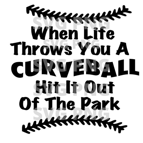 When Life Throws You A Curveball Etsy