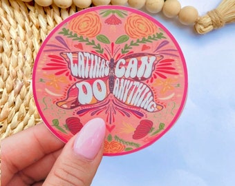 Latinas Can do Anything Sticker | Butterfly sticker, Cute Pink Floral Sticker, Waterproof, Latina, Latinx, Girl Power, motivational quote
