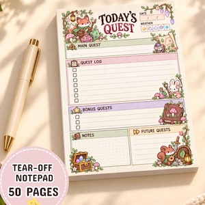 May include: A rectangular tear-off notepad titled Today's Quest with sections for main quest, quest log, bonus quests, notes, and future quests. The paper features illustrations of a fox, rabbit, and squirrel with fantasy items like dice and treasure.