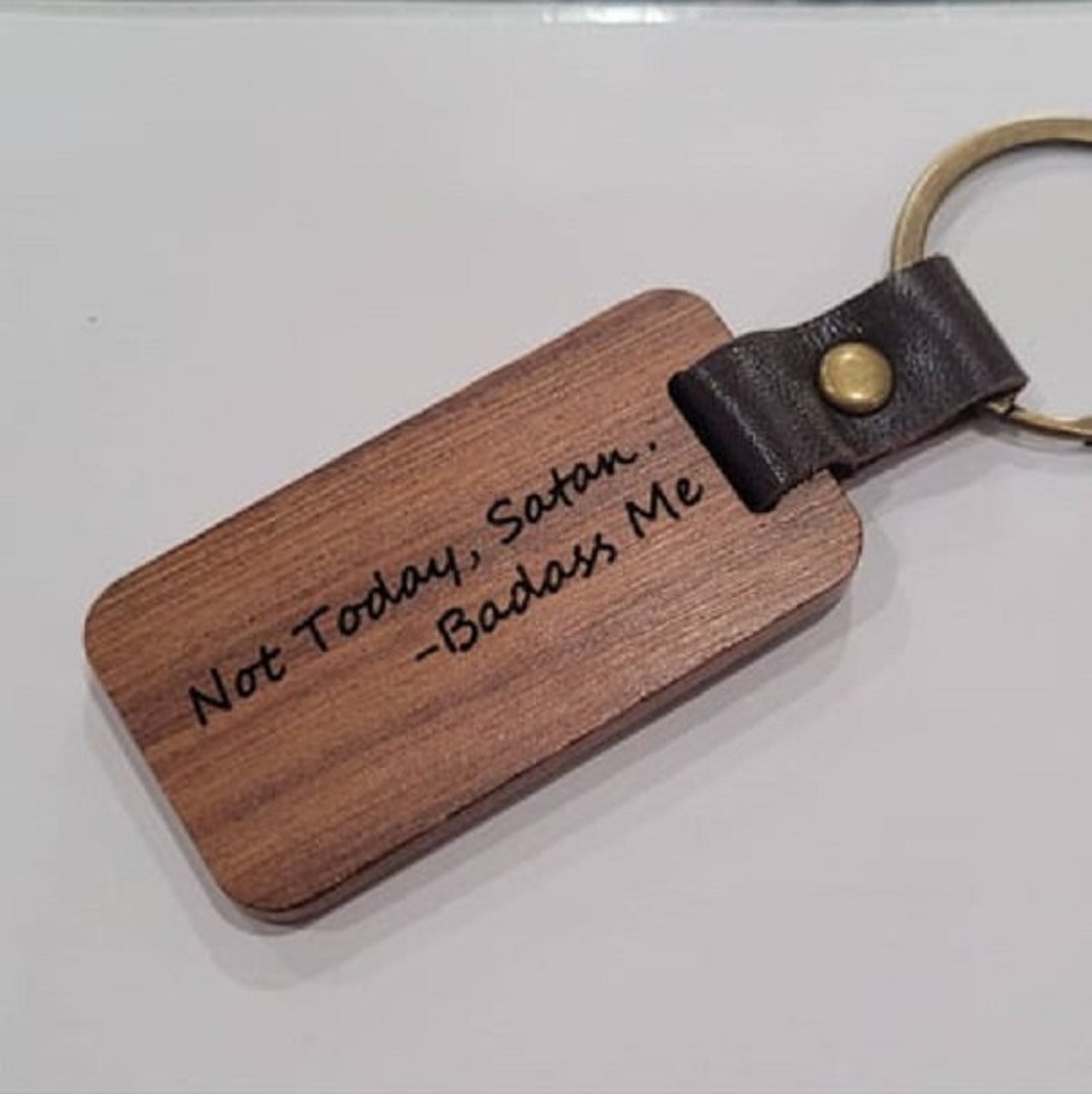 Satan Key Not Today Satan Motivational Wood Key Chain - Etsy