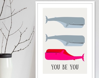 Inspirational nursery wall art print with whales and 'you be you' message. An exclusive colourful mix and match print series of nursery art.