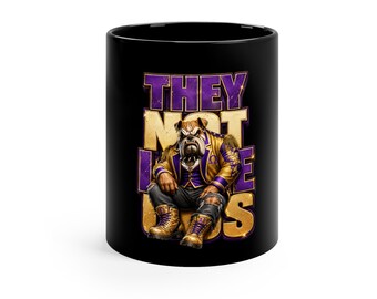 QUE They Not Like Us" — Coffee Mug 11oz