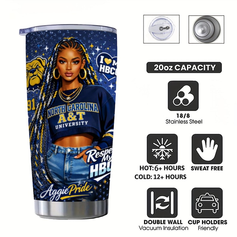 May include: A stainless steel tumbler with a vibrant design featuring a woman with braided hair, wearing a North Carolina A&T University sweatshirt. The tumbler has a 20oz capacity and is double-walled for vacuum insulation. It keeps drinks hot for 6+ hours and cold for 12+ hours.