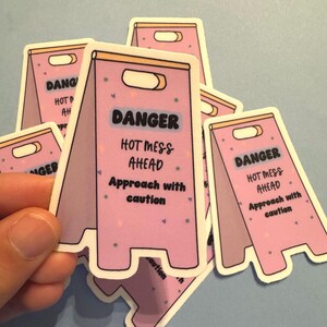 Caution sign sticker sassy sticker