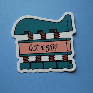Get a grip sticker