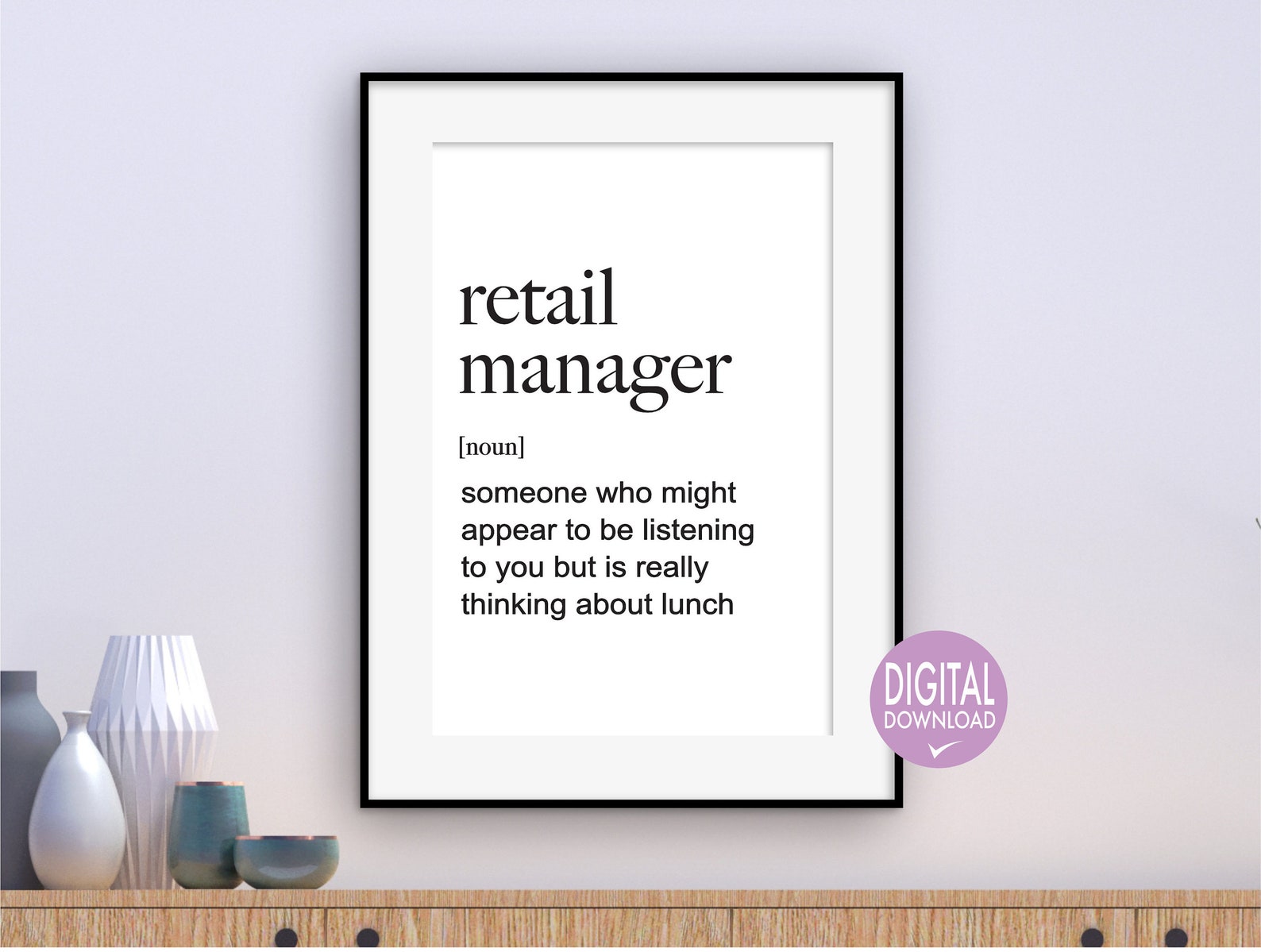 Retail Manager Quote Funny Retail Manager Definition Print Etsy