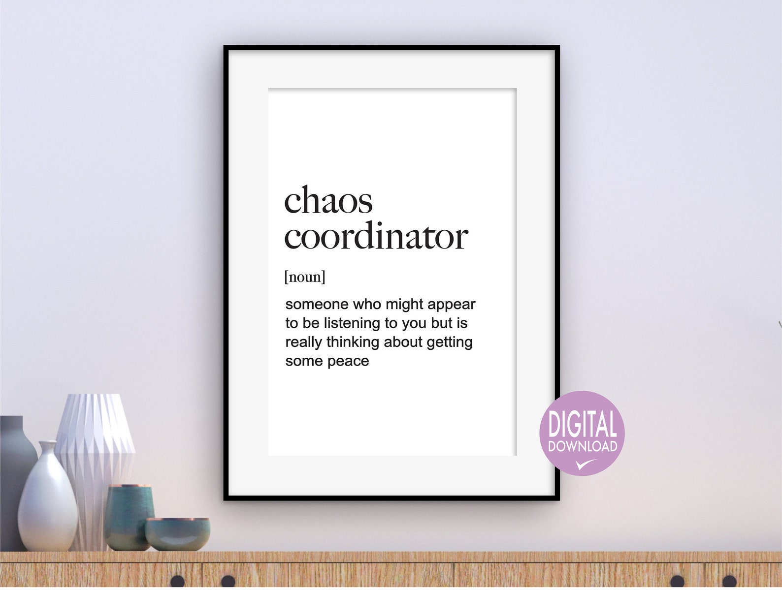 Chaos Coordinator Quote Funny Chaos Coordinator Definition Etsy