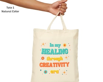 Cotton Canvas Tote Bag: In My Healing Era - Inspirational Tote, Self-Care Gifts, Book Lover Gifts, Reusable Tote, Eco-Friendly Tote