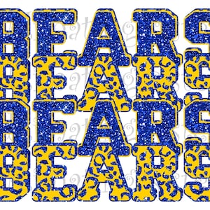 May include: A glittery blue and yellow design with the word "BEARS" repeated four times. The letters are outlined in blue and filled with a yellow leopard print pattern.