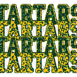 Tartars, High School Mascot, Green and Gold, Custom Stacked Design, Instant Download, PNG, for Sublimation, DTG or DTF