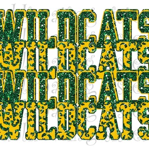 Wildcats, Texas High School Mascot, Green and Gold, Custom Stacked Design, Instant Download, PNG, for Sublimation, DTG or DTF