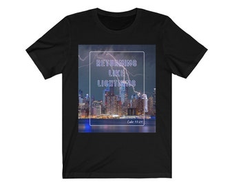 Returning Like Lightning" Christian shirt for men and women, free shipping Unisex Jersey Short Sleeve Tee