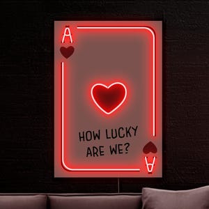 Quelle chance avons-nous enseigne au néon, enseigne au néon Ace of Hearts, décoration d'enseigne au néon porte-bonheur, enseigne de salle de poker, décoration d'art mural porte-bonheur, déco artistique d'as de coeur