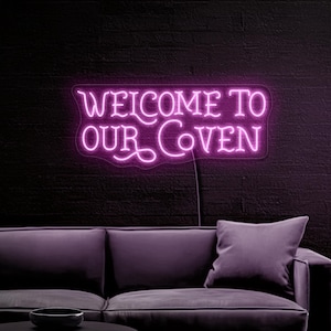 Welcome to our coven neon sign, Witch neon sign, Halloween neon sign decor, Gothic neon sign, Witch party sign decor, Witchy wall art decor