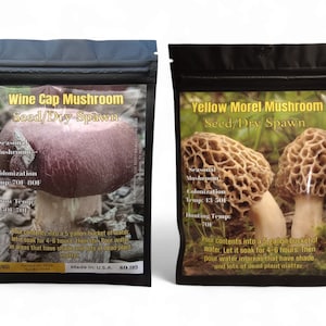 May include: Two black pouches of mushroom spawn. One displays a Wine Cap Mushroom, the other a Yellow Morel Mushroom. Text on the pouches includes "Seed/Dry Spawn", seasonal information, and instructions for use.