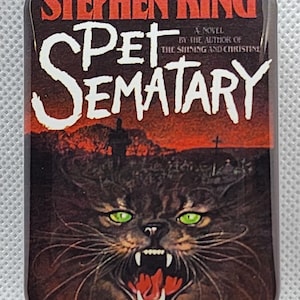 REDUCED PRICE - Pet Sematary book cover magnet - magnet - Stephen King - horror novel