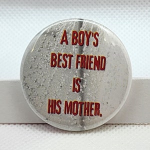 Psycho button - button - pinback button - pin - horror movies