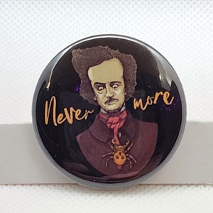 Edgar Allan Poe Button - Button - Button - Anstecknadel - Horror Autor - berühmter Autor