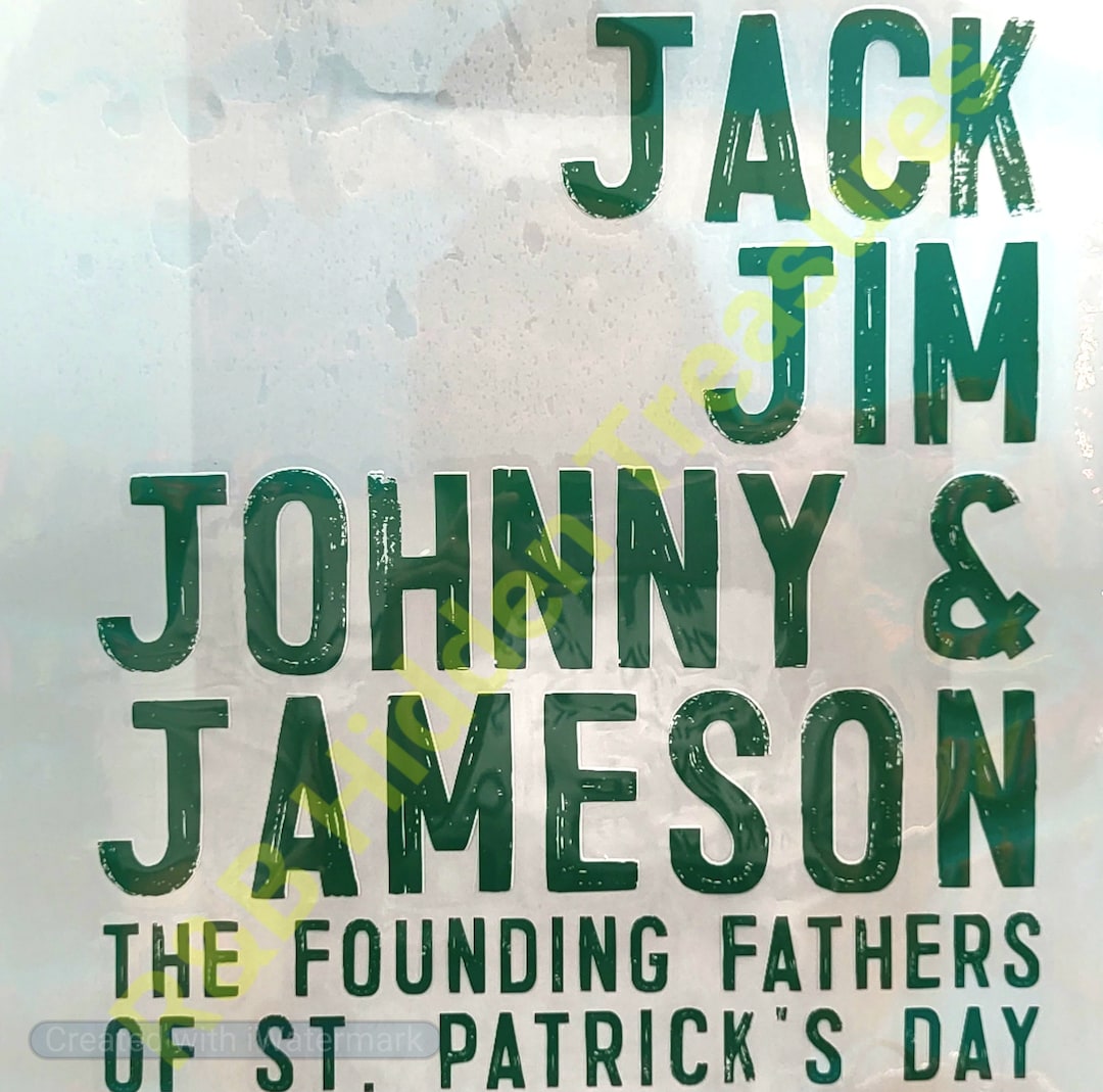 Ready to Press Jack, Jim, Johnny & Jameson HTV Print, Ecosolvent ...