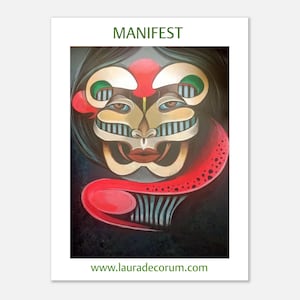 May include: Abstract art print featuring a stylized face with a red, beige, and black color palette. The word "MANIFEST" is at the top, and the website address www.lauradecorum.com is at the bottom. The artwork has a unique, geometric design.