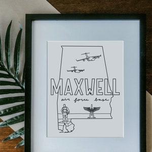 Maxwell Air Force Base Print Framed, Unframed  - Military Base Illustration Poster, Gift, AF Base Sign, Duty Station Wall, Alabama Drawing