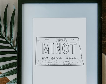 Minot Air Force Base Print Unframed - Military Base Illustration Poster, Gift, AF Base Sign, Duty Station Wall, North Dakota Drawing