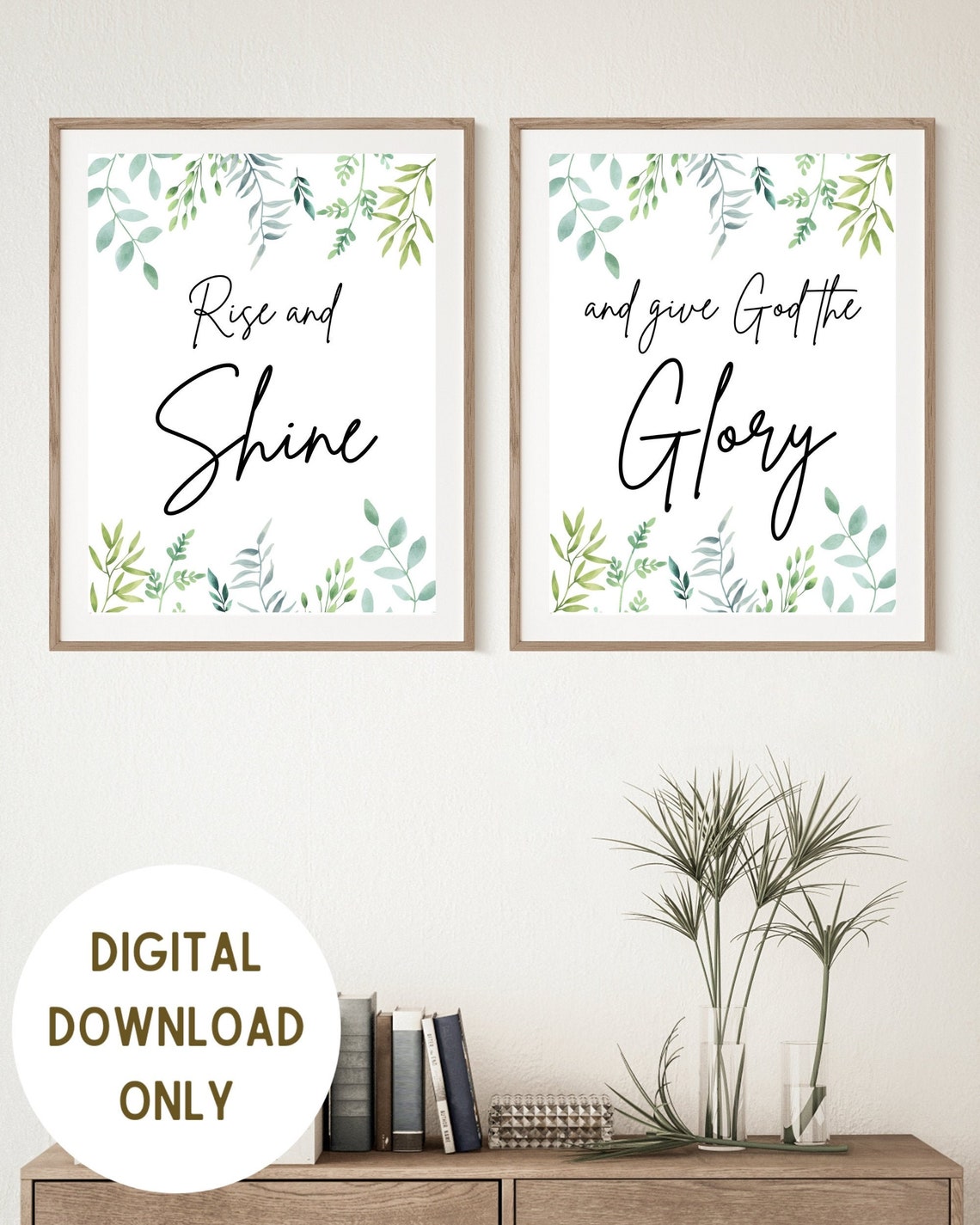 Rise and Shine Give God the Glory Print Modern Christian Etsy
