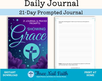 Puede incluir: Un diario imprimible de 21 días con una portada morada y azul que presenta una cruz con un corazón y estrellas. El diario se titula "Mostrar la gracia" y forma parte de una serie llamada "21 Prompts de diario y oración".