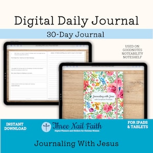 Journaling With Jesus 30 Day Digital Journal, Christian Faith Journal, devotional journal for women, Goodnotes, Getting Closer to Jesus 2023