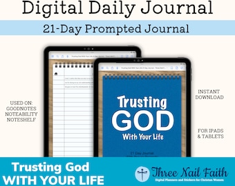 „Trust in God 21 Day Digital Journal“, „Christian Faith Journal“, „Digital Journal for Christian Women“, Goodnotes 2023