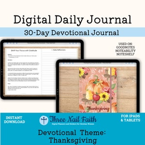 May include: A digital daily journal with a Thanksgiving theme. The journal is designed for use with GoodNotes, Notability, and Noteshelf apps. The cover features a watercolor illustration of pumpkins, apples, and sunflowers on a pink background. The text "Thanksgiving" is printed in black on the cover.