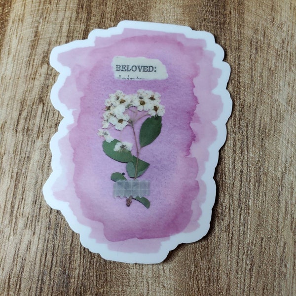 Beloved Pressed Flower Watercolor Christian Let Love Be My Motive Studio Sticker