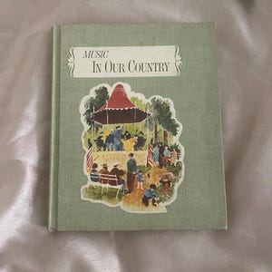 Vintage illustrated Music In Our Country book | 1956 VTG | mid century school book
