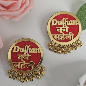 Trending Wedding Accessories Dulhan ki Saheli Brooch,Dulhan ki Maa Pin Brooch,Mehandi Brooch,Nikkah Brooch,Giting Brooch,Asian Bridesmaid
