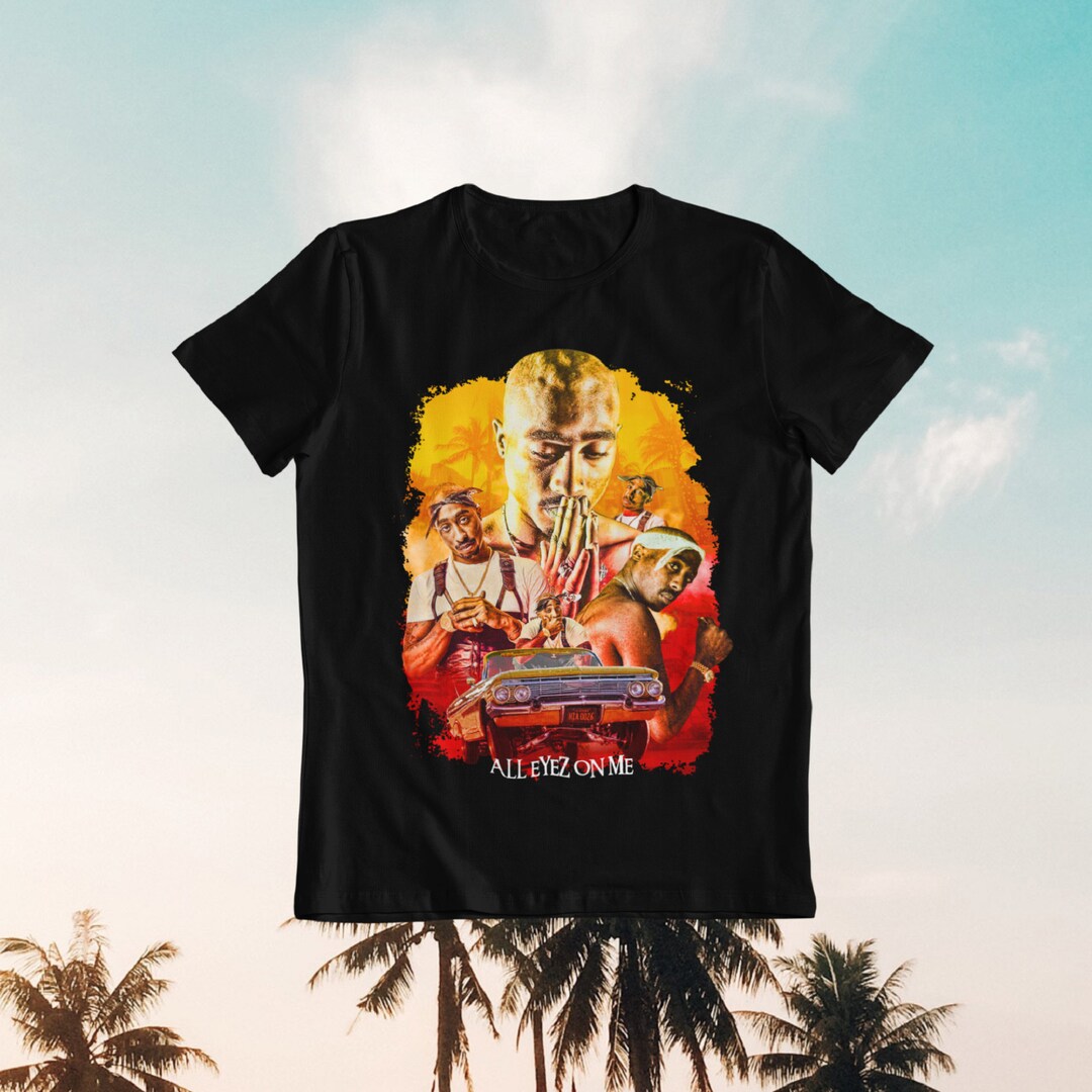 All Eyez on Me Tupac Shakur Unisex T-shirt RIP 2pac Graphic Tees ...