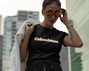 Shirt Colombiana, shirt Latina, cadeau Latina, T-shirt Colombiana, T-shirt dames korte mouw, cadeau Colombiana, T-shirt Latina, Colombian Pride