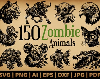 150 Zombie Animal Bundle | Commercial Use Vector Graphics | Svg, Png, Dxf, Eps, Pdf, Ai, Jpg Formats | Sublimation, Laser Engraving, Logo