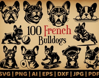 100 French Bulldog Bundle | Commercial Use Vector Graphics | Svg, Png, Dxf, Eps, Pdf, Ai, Jpg Formats | Sublimation, Laser Engraving, Logo