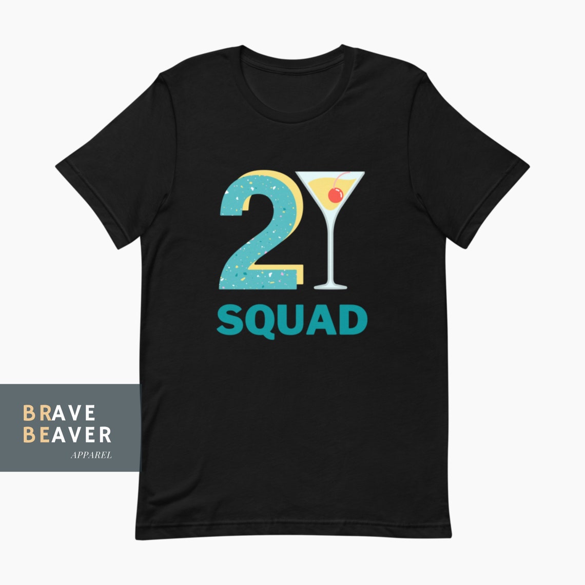 21st birthday crew shirts