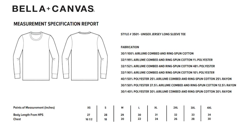 May include: A measurement chart for a unisex long sleeve jersey tee, showing the different sizes and fabrications available. The chart includes measurements for body length from the highest point of the shoulder and chest, in inches. The fabrications include 100% airlume combed and ring-spun cotton, 99% airlume combed and ring-spun cotton with 1% polyester, 52% airlume combed and ring-spun cotton with 48% polyester, 90% airlume combed and ring-spun cotton with 10% polyester, 50% polyester with 25% airlume combed and ring-spun cotton and 25% rayon, 50% polyester with 37.5% airlume combed and ring-spun cotton and 12.5% rayon, and 40% polyester with 30% airlume combed and ring-spun cotton and 30% rayon.