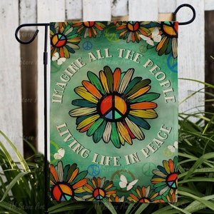 Imagine All The People Living Life In Peace Flag, Hippie Garden Flag, Unique American Flag, Outdoor Home Decor, Housewarming Gift