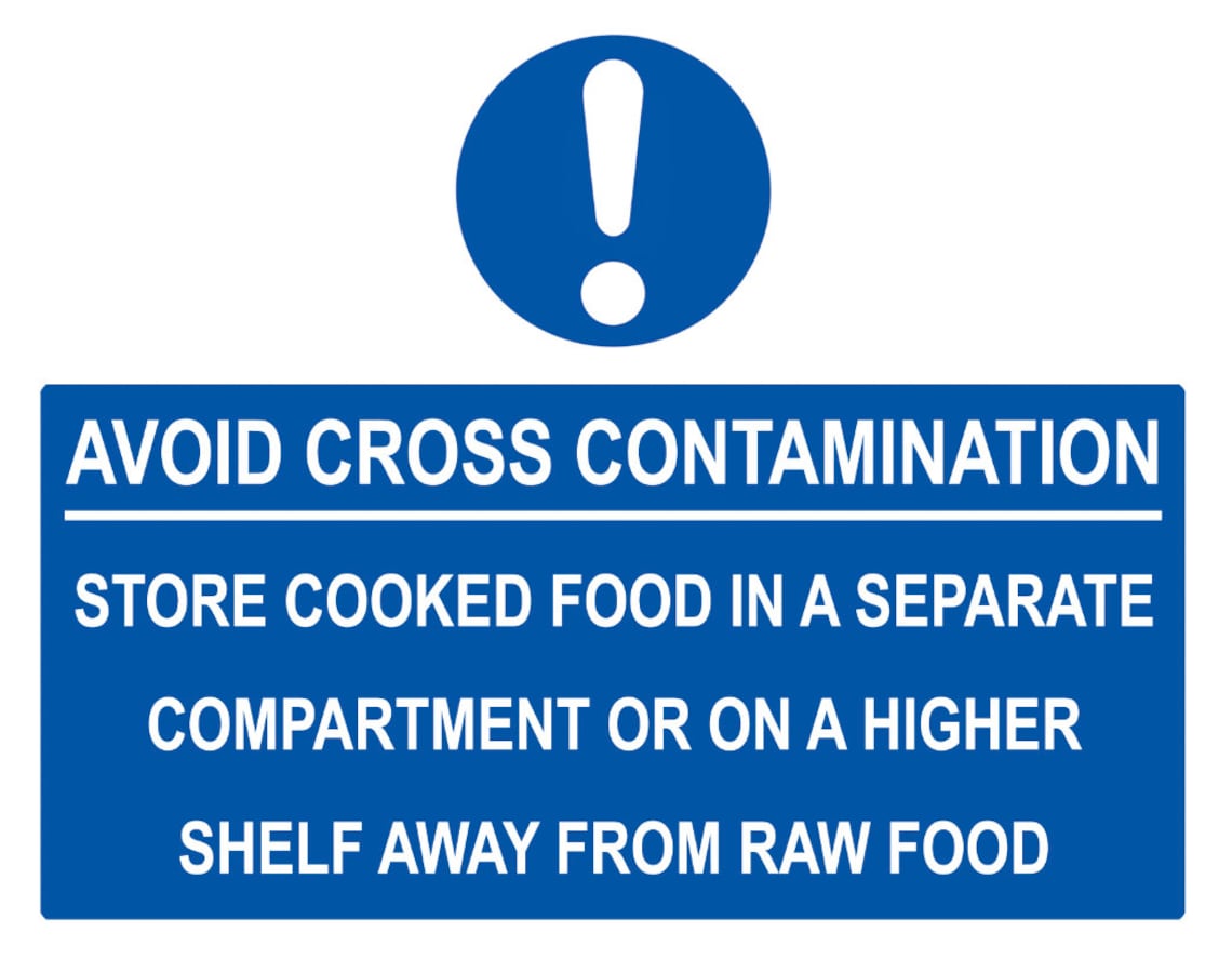 Avoid Cross Contamination Cooked and Raw Food Blue Warning Notice ...