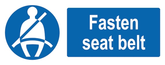 Fasten Seat Belt Belts Warning Directive Safety Notice Sign - Etsy