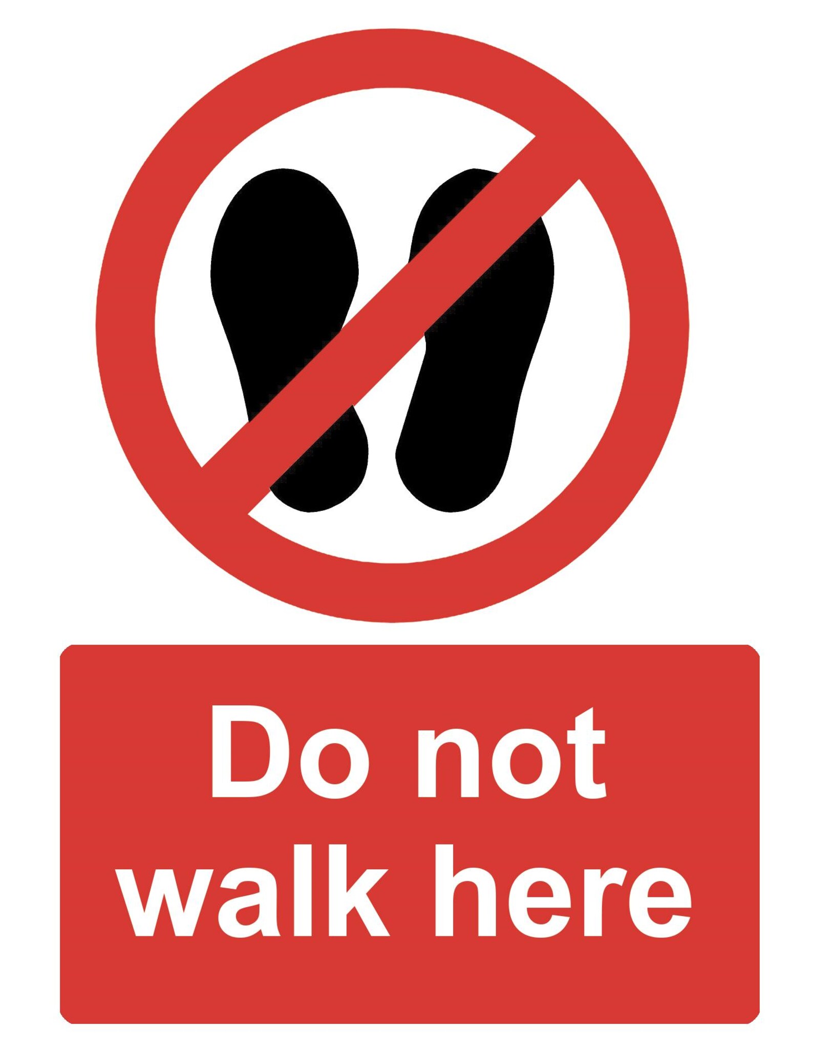 Do Not Walk In Group Sign Do Not Walk Here Warning Notice Sign Business Pub Cafe Retail Self ...