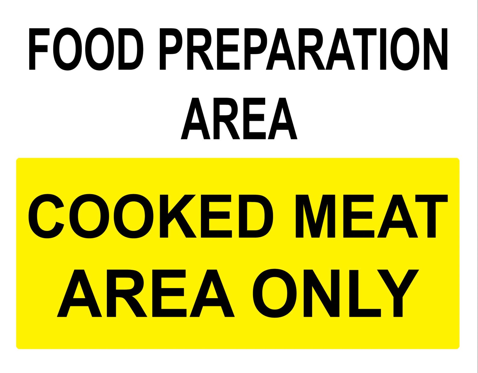 A4 Large Food Preparation Cooked Meat Area Only Adhesive Gloss Sticker ...